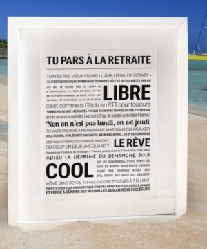 AFFICHE TU PARS A LA RETRAITE