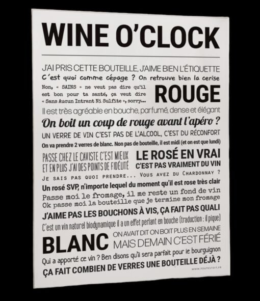 Affiche Wine O'Clock, Tout Est Dit.