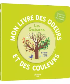 Livre Les Odeurs et Couleurs "Les Saisons"