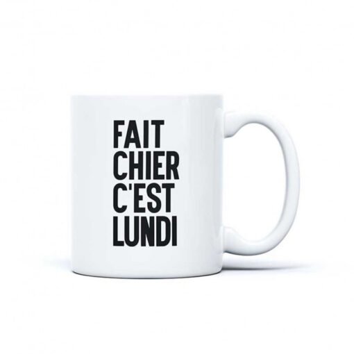 Mug Fait Chier C'est Lundi, Derrière La Porte